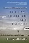 The Last Death of Jack Harbin