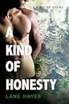 A Kind of Honesty