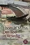 Der Tod in Venedig und andere Erzählungen