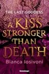 A Kiss Stronger Than Death