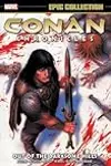 Conan Chronicles Epic Collection, Vol. 1: Out of the Darksome Hills