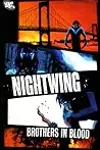 Nightwing: Brothers in Blood