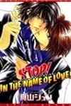 Stop! In the name of love!