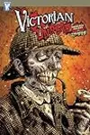 Victorian Undead: Sherlock Holmes  vs Zombies!