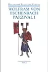 Parzival I und II: Text und Kommentar