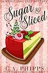 Sugar and Sliced