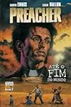 Preacher: Até o Fim do Mundo