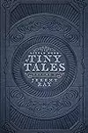 Little Book of Tiny Tales: Volume 1