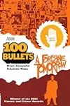 100 Bullets: A Foregone Tomorrow