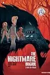 The Nightmare Brigade #2: Into the Woods