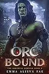 Orc Bound