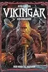 Vikingar - den stora boken. Från Birka till Ragnarök