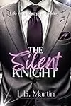 The Silent Knight