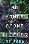 No Honor Among Thieves