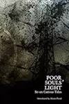 Poor Souls’ Light: Seven Curious Tales