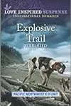 Explosive Trail