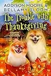 The Trouble with Thanksgiving