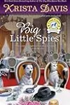 Big Little Spies