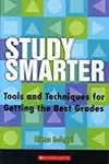 Study Smarter: Tools and Techniques for Getting the Best Grades