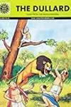 The Dullard: Tales from the Panchatantra