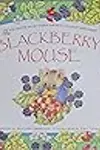 The Blackberry Mouse