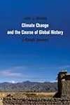 Climate Change and the Course of Global History: A Rough Journey