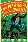 The Pirates of the Levant