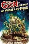 The Goon, Volume 13: For Want of Whiskey and Blood