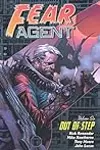 Fear Agent, Volume 6: Out of Step
