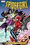 Spider-Girl, Vol. 4: Turning Point