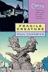 Concrete, Volume 3: Fragile Creature