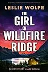 The Girl on Wildfire Ridge
