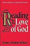 Reading for the Love of God