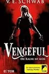 Vengeful - Die Rache ist mein