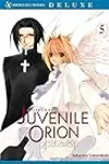 Juvenile Orion, Volume 5