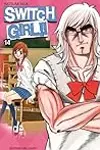 Switch Girl!!, Tome 14