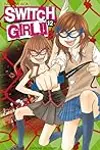 Switch Girl!!, Tome 12