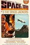 Space: 1999 Year 2 # 3 The Space-Jackers