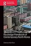 Routledge Handbook of Contemporary North Korea