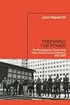 ‘Preparing for Power’: The Revolutionary Communist Party and its Curious Afterlives, 1976-2020