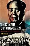 The End of Concern: Maoist China, Activism, and Asian Studies