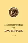 Selected Works of Mao Tse-tung: Volume I