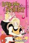 Love me knight, Vol. 1