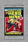 Marvel Masterworks: Luke Cage, Hero For Hire, Vol. 1