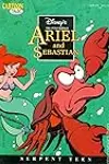 Disney's The Little Mermaid: Ariel and Sebatian: Serpent Teen