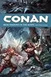 Conan, Vol. 10: Iron Shadows in the Moon and Other Stories