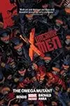 Uncanny X-Men, Vol. 5: The Omega Mutant