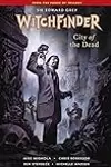 Witchfinder, Vol. 4: City of the Dead