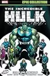 Incredible Hulk Epic Collection, Vol. 21: Fall of the Pantheon