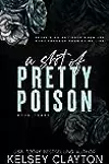 A Shot of Pretty Poison